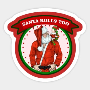 Santa rolls too - jiu jitsu Christmas Sticker